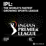 IPL: The World’s Fastest Growing Sports League